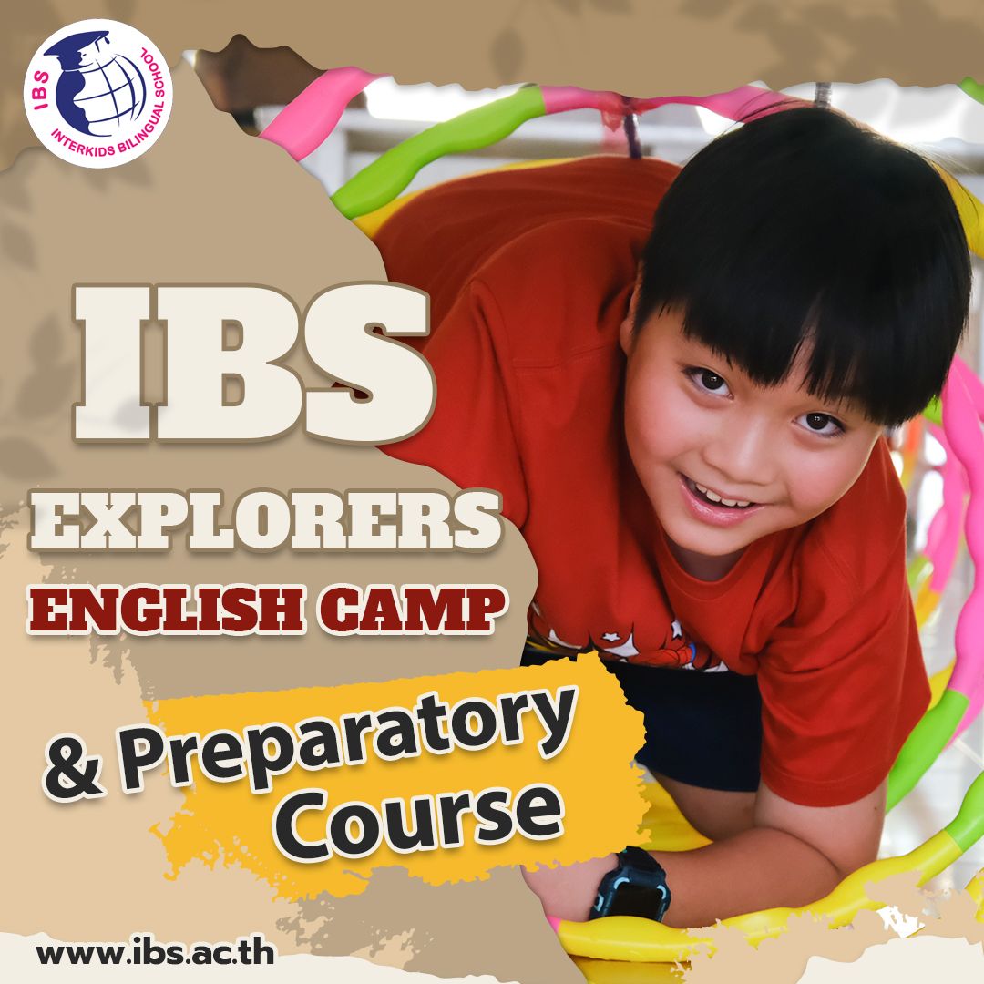 🥳IBS Explorers English Camp & Preparatory Course! 🏕