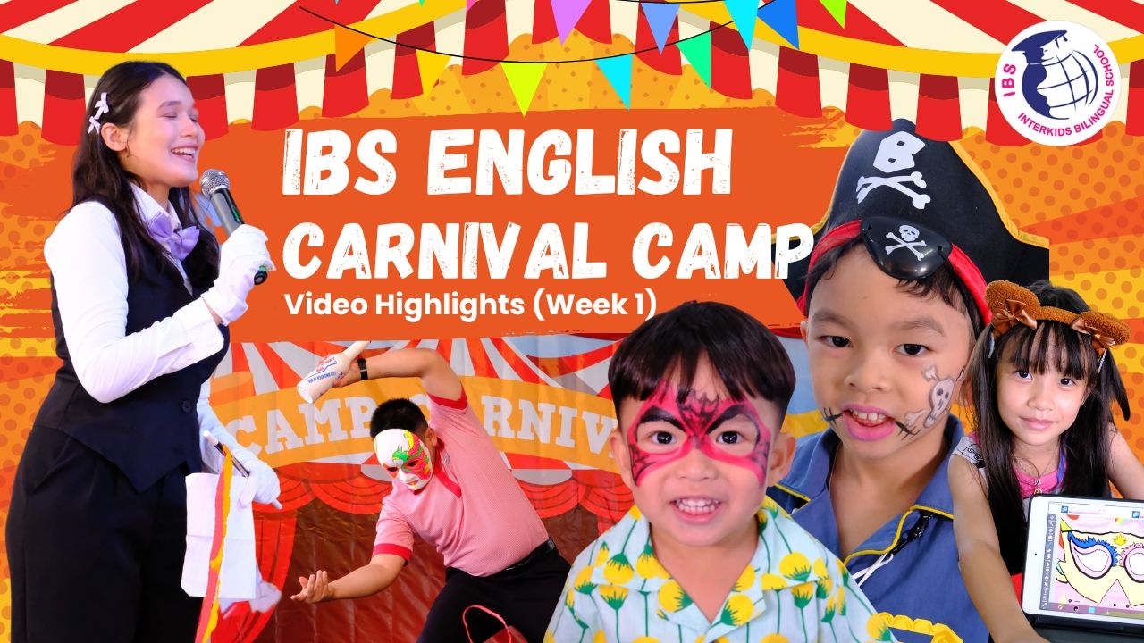 🎪IBS English Carnival Camp 2024 Video Highlights (Week 1)✨.